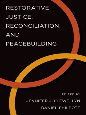cover image of Restorative Justice, Reconciliation, and Peacebuilding